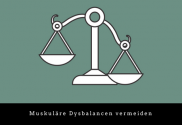 muskuläre dysbalance