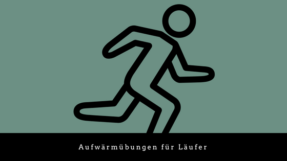 aufwärmübungen für läufer aufwärmübungen für läufer