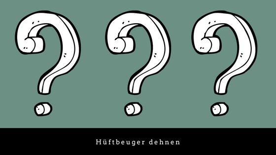 Hüftbeuger dehnen Hüftbeuger dehnen