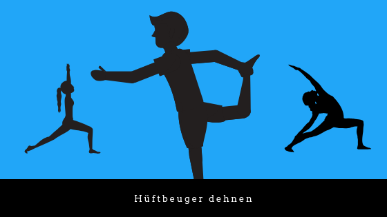 Hüftbeuger dehnen Hüftbeuger dehnen